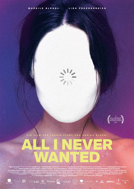 All I Never Wanted : Kinoposter