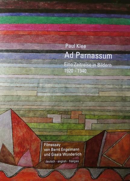 Paul Klee: Ad Parnassum - Eine Zeitreise in Bildern 1920 - 1940 : Kinoposter