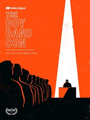 The Boy Band Con: The Lou Pearlman Story : Kinoposter