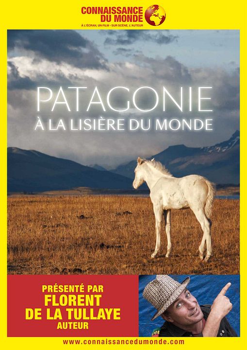Regards Sur le Monde - Patagonie, A la lisière du monde : Kinoposter