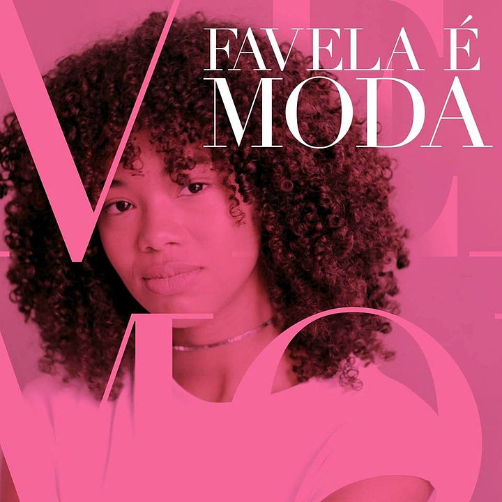 Favela É Moda : Bild