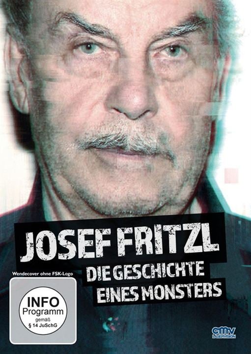 Josef Fritzl: Die Geschichte eines Monsters : Kinoposter