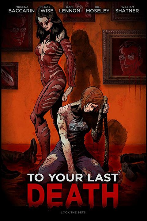 To Your Last Death : Kinoposter