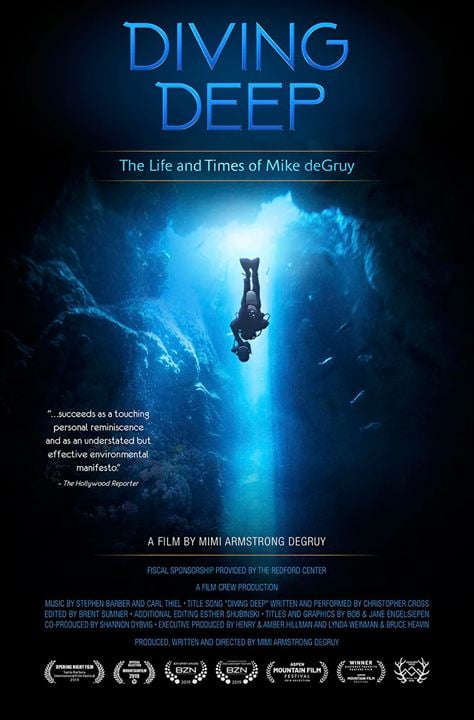 Diving Deep: The Life and Times of Mike deGruy : Kinoposter