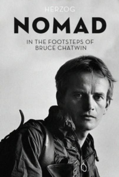 Der Nomade - Auf den Spuren von Bruce Chatwin : Kinoposter
