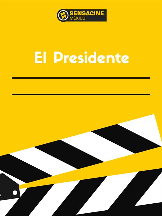 El Presidente : Kinoposter