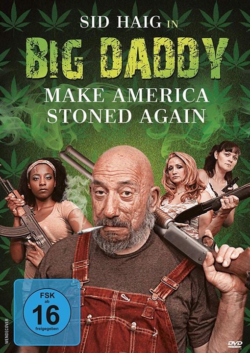 Big Daddy – Make America Stoned Again : Kinoposter