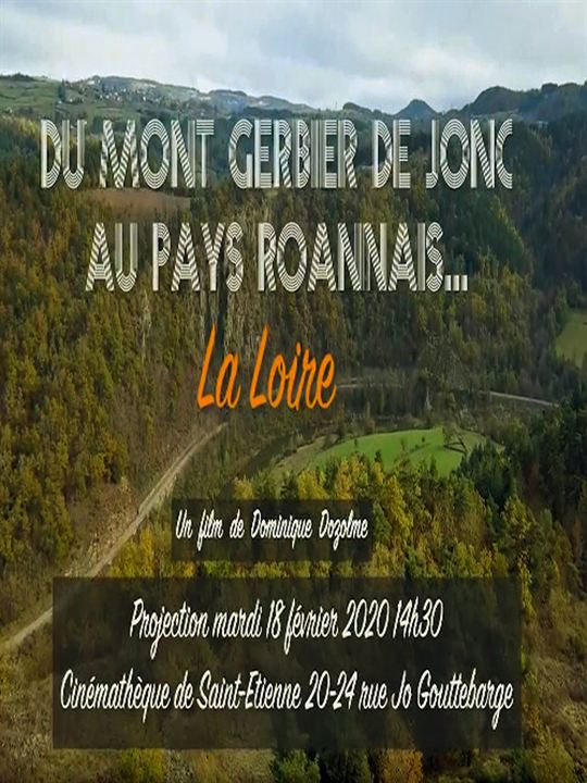 Du Mont Gerbier de Jonc au Pays Roannais... La Loire : Kinoposter