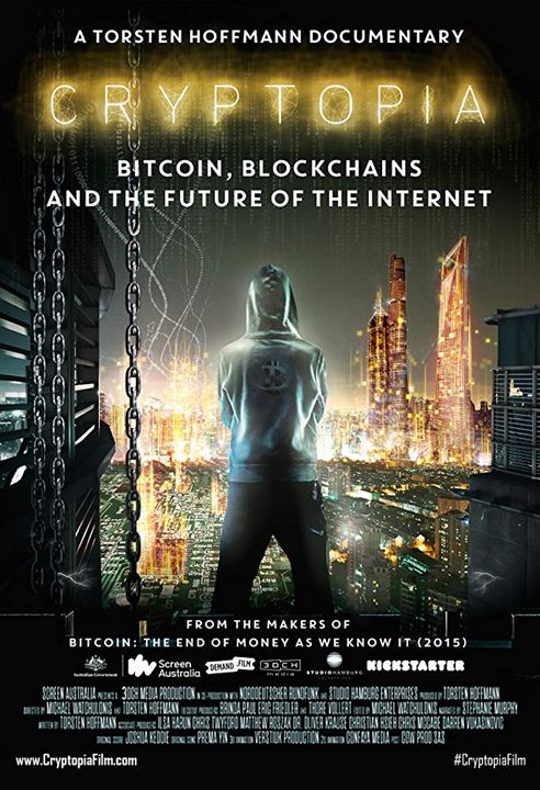 Cryptopia: Bitcoin, Blockchains and the Future of the Internet : Kinoposter