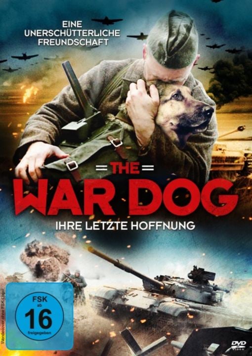 The War Dog - Ihre letzte Hoffnung : Kinoposter