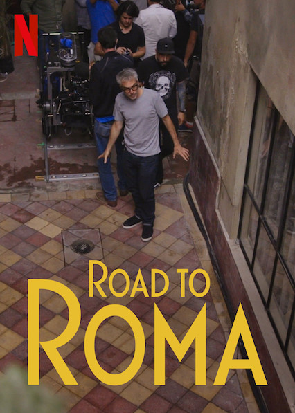 Die Entstehungsgeschichte von Roma : Kinoposter