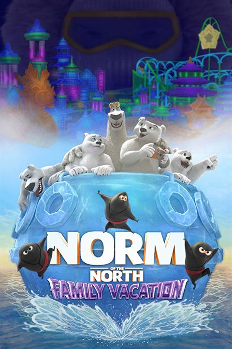 Norm of the North: Family Vacation : Kinoposter