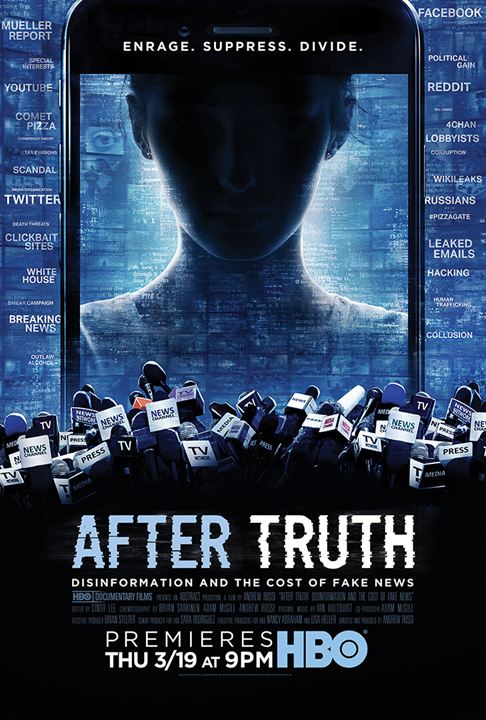 After Truth: Disinformation and the Cost of Fake News : Kinoposter