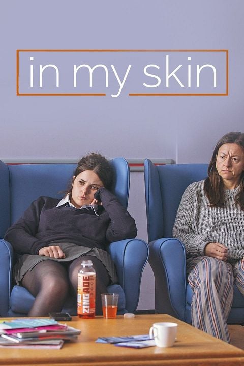 In My Skin : Kinoposter
