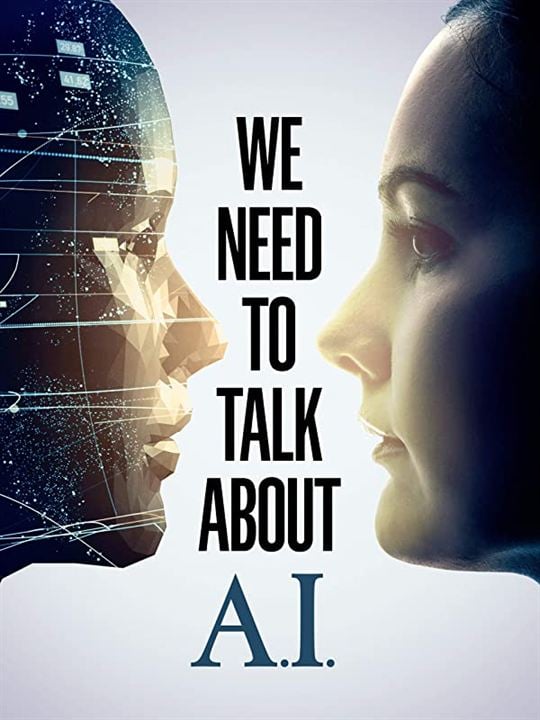 We Need To Talk About A.I. : Kinoposter