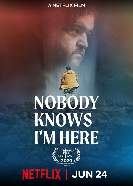 Nobody Knows I'm Here : Kinoposter