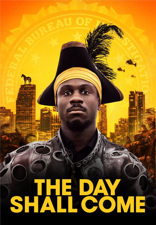 The Day Shall Come : Kinoposter