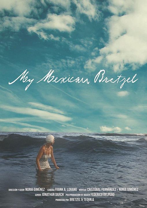 My Mexican Bretzel : Kinoposter