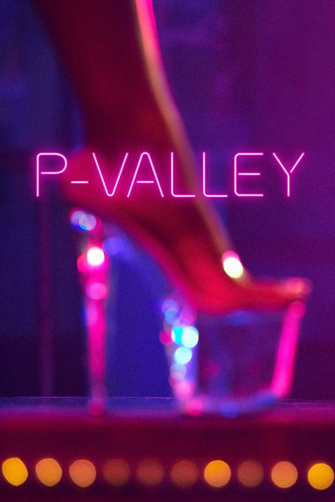 P-Valley : Kinoposter