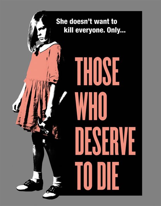 Those Who Deserve to Die : Kinoposter
