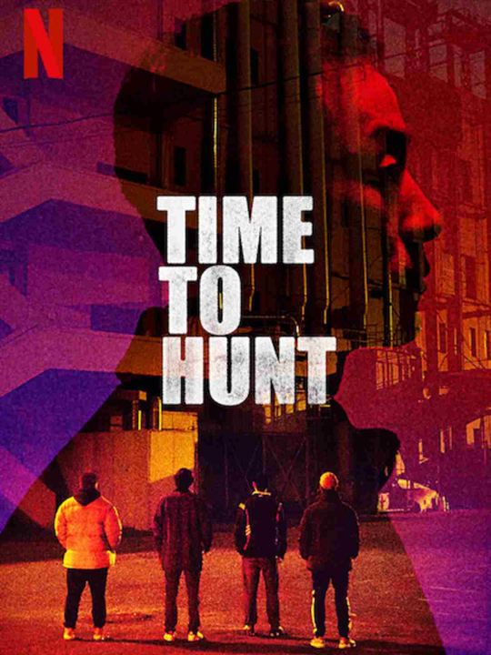 Time To Hunt : Kinoposter