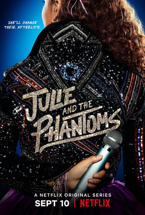 Julie and the Phantoms : Kinoposter