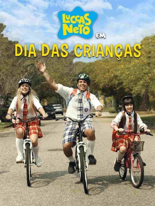 Luccas Neto em: Dia das Crianças : Kinoposter