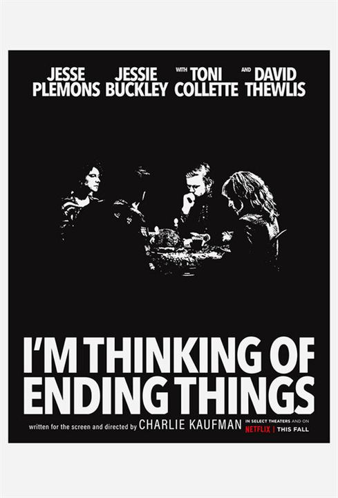 I'm Thinking Of Ending Things : Kinoposter