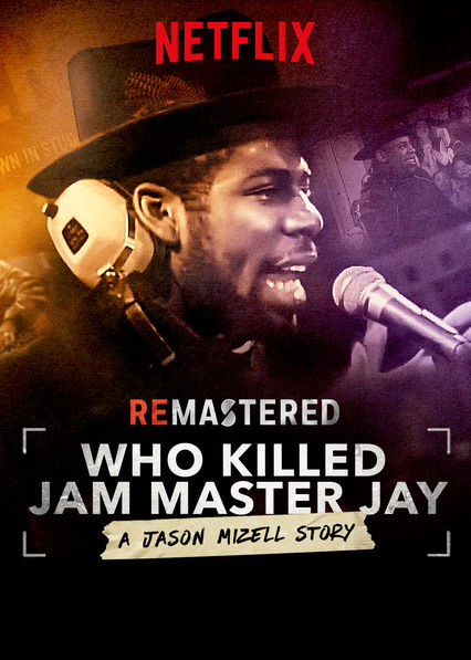 ReMastered - Who Killed Jam Master Jay? : Kinoposter