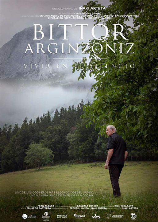 Bittor Arginzoniz. Vivir En El Silencio : Kinoposter