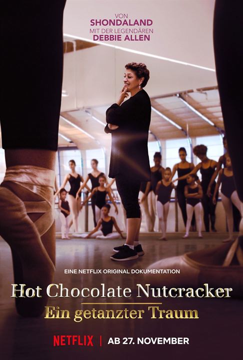 Hot Chocolate Nutcracker – Ein getanzter Traum : Kinoposter