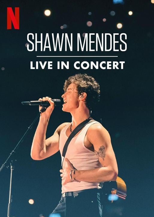 Shawn Mendes: Live In Concert : Kinoposter