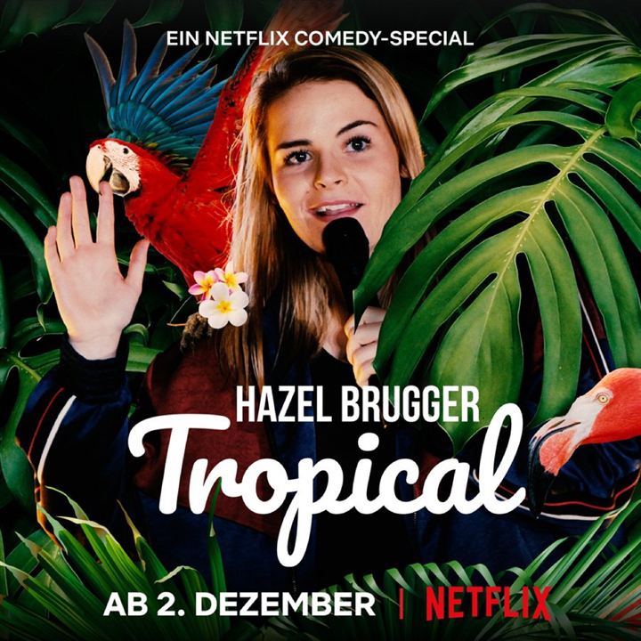 Hazel Brugger: Tropical : Kinoposter