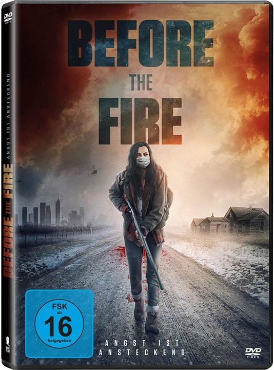 Before The Fire - Angst ist ansteckend : Kinoposter