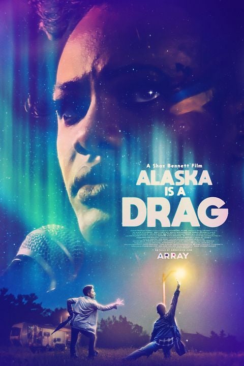 Alaska is a Drag : Kinoposter