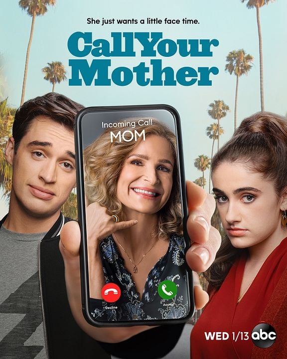 Call Your Mother : Kinoposter