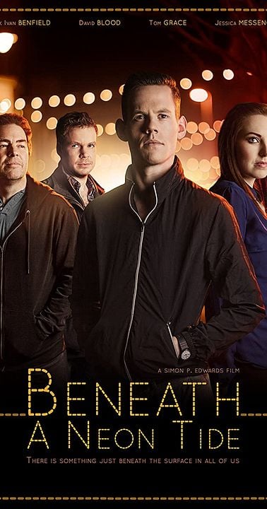 Beneath a Neon Tide : Kinoposter