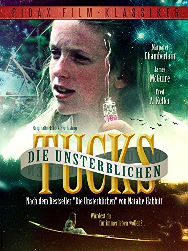 Die unsterblichen Tucks : Kinoposter