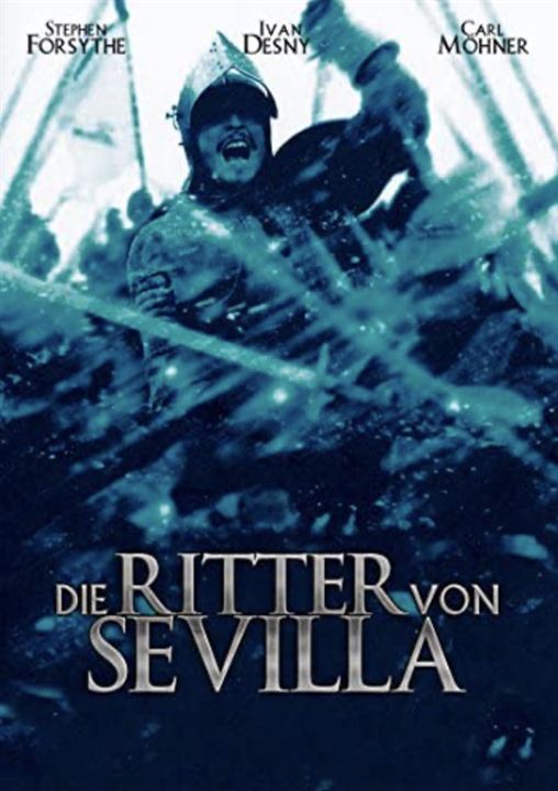 Die Ritter von Sevilla : Kinoposter