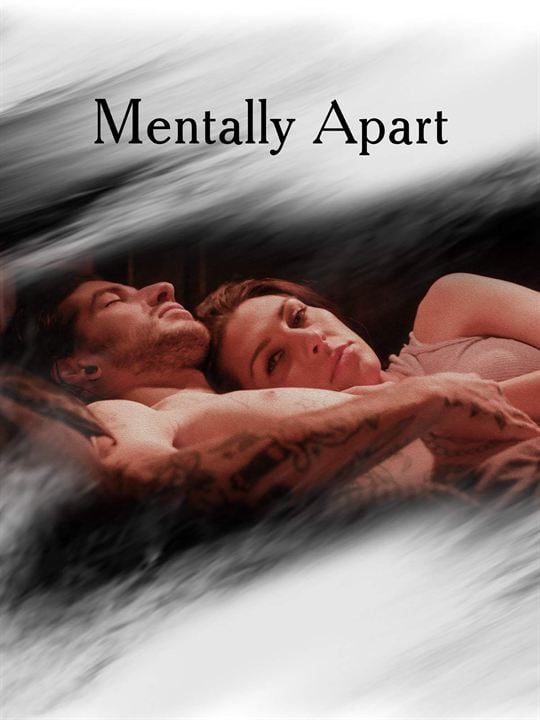 Mentally Apart : Kinoposter