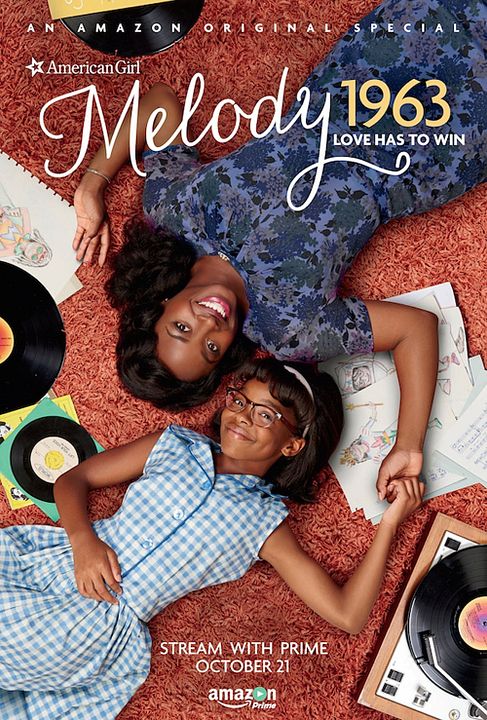 An American Girl Story - Melody 1963: Love Has to Win : Kinoposter