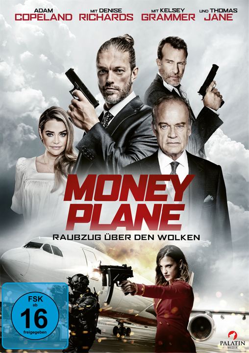 Money Plane - Raubzug über den Wolken : Kinoposter