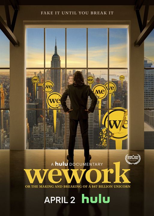 WeWork: Or The Making And Breaking Of A $47 Billion Unicorn : Kinoposter