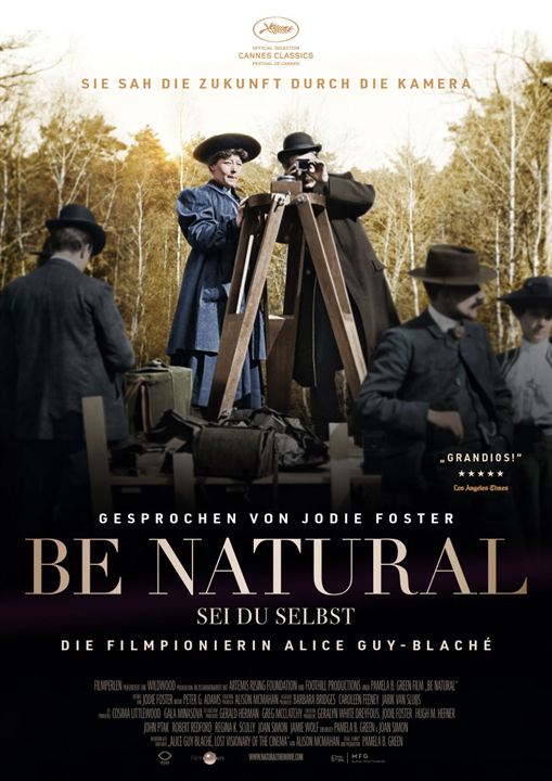 Be Natural - Sei du selbst: Die Filmpionierin Alice Guy-Blaché : Kinoposter