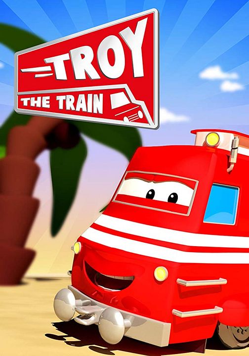 Troy der Zug in Autopolis : Kinoposter