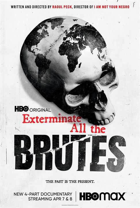 Exterminate All the Brutes : Kinoposter