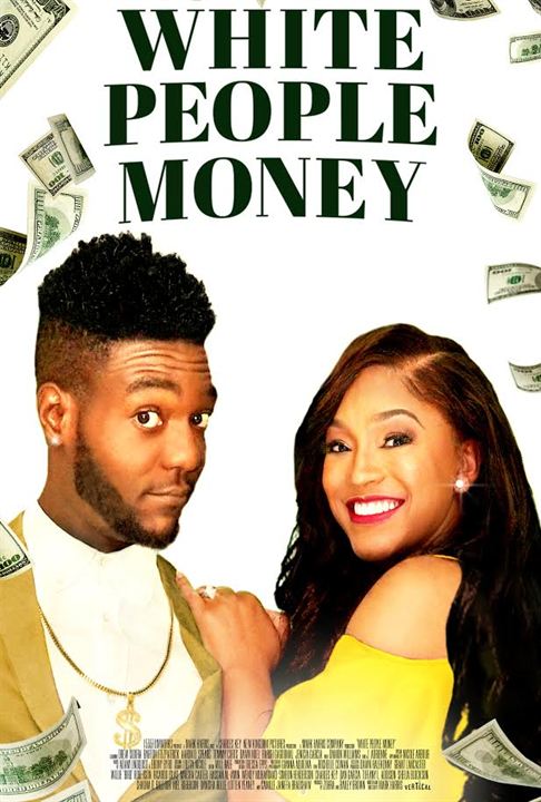 White People Money : Kinoposter