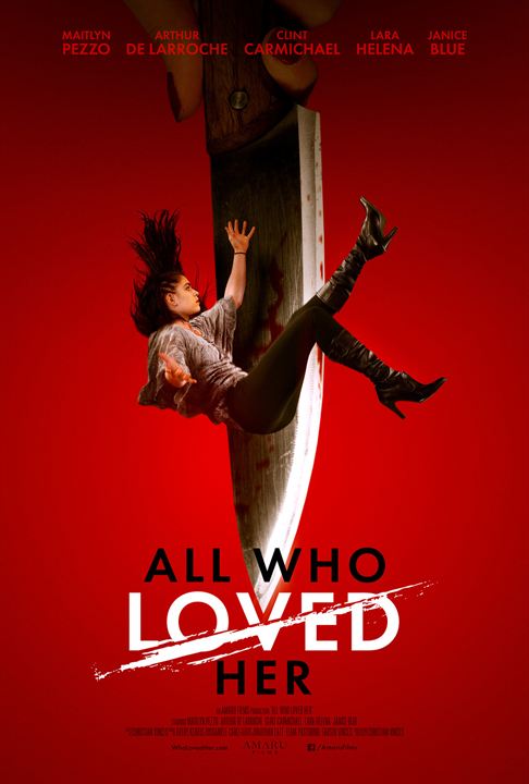 All Who Loved Her : Kinoposter