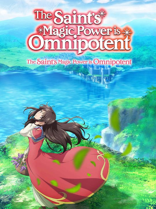 The Saint’s Magic Power is Omnipotent : Kinoposter