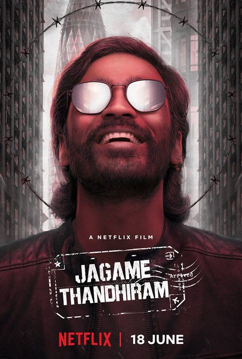 Jagame Thandhiram - Das Gute und das Böse in der Welt : Kinoposter